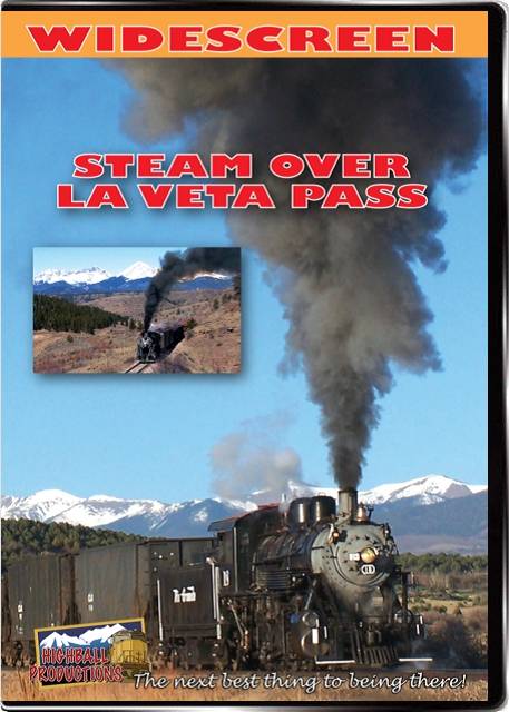 Steam Over La Veta Pass -  Rio Grande Scenic Railroad