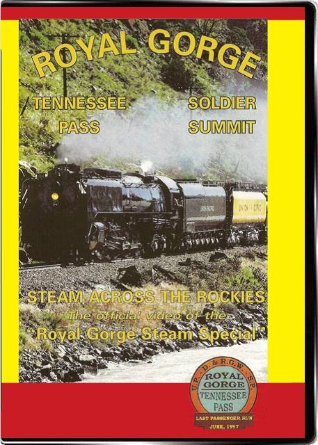Steam across the Rockies - The official video of the Royal Gorge Steam Special